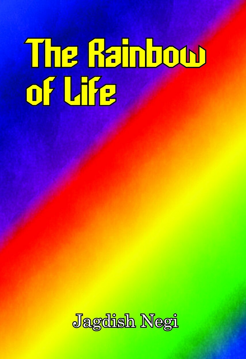 The Rainbow of Life